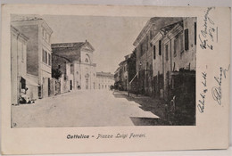 Italy Italia Rimini CATTOLICA Piazza Luigi Ferrari SHIPPED 1903 - Imola