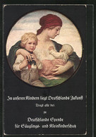 Künstler-AK Ludwig Von Zumbusch: Mutter Mit Zwei Kindern, Deutschlands Spende Für Säuglings- Und Kleinkinderschutz - Zumbusch, Ludwig V.