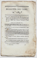 Bulletin Des Lois N°185 1817 Comte Dejean (Jean-François) Subsistances Militaires/Société Lithographique Mulhausen - Décrets & Lois