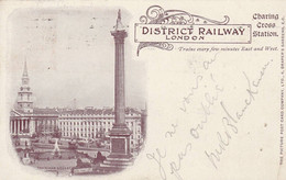 VERY RARE - 1899 - "DISTRICT RAILWAY LONDON "  Trafalgar Square - Scan Recto-verso - Trafalgar Square