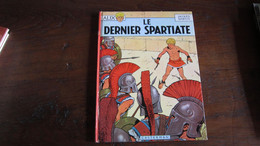 ALIX  LE DERNIER SPARTIATE   JACQUES MARTIN - Alix