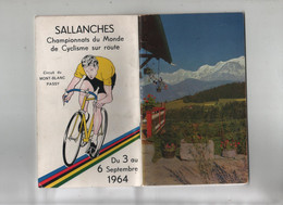 La Saison à Sallanches 1963 Mont Blanc Téléfériques Match Football Reims Lyon Championnats Monde Cyclisme Route - Rhône-Alpes