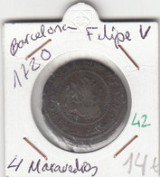 CRE0042 MONEDA ESPAÑA FELIPE V 4 MARAVEDIES 1720 BARCELONA 14 - Sonstige & Ohne Zuordnung