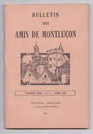 Bulletin Des Amis De Montluçon N° 17, 1966, Trois Manuscrits Du Chapitre De Saint-Nicolas - Bourbonnais