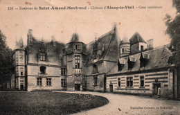 Le Château D'Ainay-le-Viel (Environs De Saint-Amand-Montrond, Cher) Cour Intérieure - Edition Nouvelles Galeries - Ainay-le-Vieil