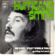 HURRICANE SMITH   "Oh Babe, What Would You Say"   EP 2 Titres  COLUMBIA  C006-05047 - Jazz