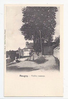 37- REUGNY - VIEILLES MAISONS - Précurseur - ED. FARDEAU Série A N° 5 - Reugny