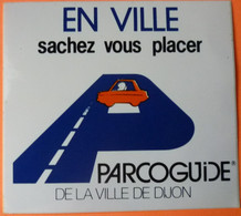 AUTOCOLLANT STICKER - PARCOGUIDE VILLE DE DIJON 21 - Stickers