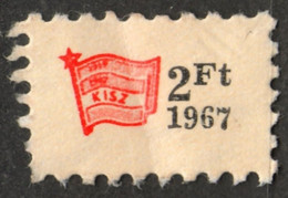 KISZ Hungarian Young Communist League FLAG Red Star - Member Charity LABEL CINDERELLA VIGNETTE - Hungary 1967 - Servizio