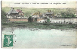 VAUREAL - Inondations De Janvier 1910 - Le Chateau, Vue Générale De La Ferme - Vauréal