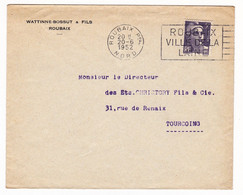 Lettre 1952 Roubaix Nord Wattine Bossut & Fils Marianne De Gandon 5f  Flamme Roubaix Ville De La Laine - 1945-54 Maríanne De Gandon