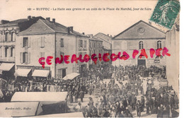 16-  RUFFEC - LA HALLE AUX GRAINS ET UN COIN DE LA PLACE DU MARCHE JOUR DE FOIRE - EDITEUR BERDON 1911  - CHARENTE - Ruffec