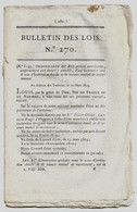 Bulletin Des Lois N°270 1819 Institution Dotale Et De Secours Mutuel De Recrutement (Enfants)/Bourlon Chévigné Moncey - Décrets & Lois