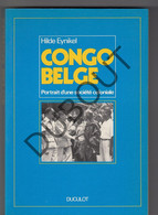 CONGO BELGE - Portrait D'une Société Coloniale - H. Eynikel  (S24) - Antique