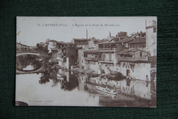 CASTRES - L'AGOUT Et Le Pont De STRASBOURG - Castres