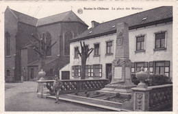 LA PLACE DES MARTYES - Braine-le-Château