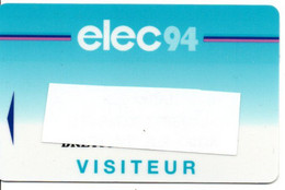 Carte Salon Magnétique ELEC 94   Card Karte TBE (salon 43) - Ausstellungskarten