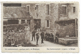 - 1179 -   Un  Cantonnement " Quelque Part " En Belgique  ( 2cp     Armée Militaire) - Autres & Non Classés