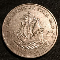 EAST CARIBBEAN STATES - 25 CENTS 1989 - Elizabeth II - 2e Effigie - KM 14 - Caraibi Orientali (Stati Dei)