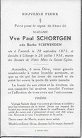 GC . TOERNICH ..-- MMe Barbe SCHWINDEN , Veuve De Mr Paul SCHORTGEN , Née En 1873 , Décédée En 1958 à UDANGE . - Arlon