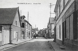 28)   VILLEMEUX  -  Grande Rue - Villemeux-sur-Eure