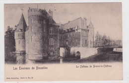 BRAINE LE CHATEAU   LE CHATEAU - Kasteelbrakel