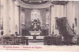 WAUTIER BRAINE   INTERIEUR DE L'EGLISE - Kasteelbrakel