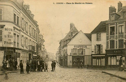 Gisors * La Place Du Marché Au Poisson * Coiffeur * Hôtel De L'écu De France * Café - Gisors