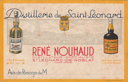 ***   87  ***   Distillerie De Saint Leonard René NOUHAUD Carte D'avis De Passage écrite TB Quelques Rousseurs - Saint Leonard De Noblat