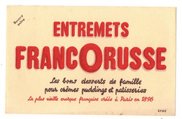 Buvard Entremets Francorusse Les Bons Desserts De Famille Pour Crèmes Puddings Et Pâtisseries - Format : 21x13.5 Cm - Alimentaire