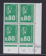 France N° 1891  XX Ma. Bequet : 80 C. Vert En Bloc De 4 Coin Daté Du  16 . 7 . 76 ; 1 Pt Blanc, 1 Bande Phosp, Ss Ch, TB - Unclassified