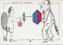 CARTE  LAURENT FABIUS ET JACQUES CHIRAC  CARTE SIGNEE  J LUC  ANNEE 1985 - Other Illustrators