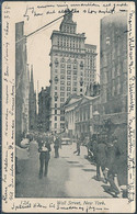 Wall Street, New York / Animated - Posted 1905, Undivided Back - Wall Street