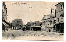 AY  -- L'Hôtel De Ville --La Place--La Rue De Chalons (petite Animation , Tramway )...carte Précurseur.......à Saisir - Ay En Champagne