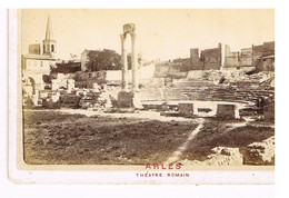 07- 2021 - OISE - BOUCHES DU RHONE - 13 - Photo 6 X 11 Cm Avant 1900 - ARLES - Theâtre Romain - Auriol