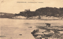 ILE DE PORQUEROLLES : LE CHATEAU FORT ALICASTRE - Porquerolles