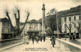 Vaucluse * Le Pont * La Place Et Colonne Commémorative De Pétrarque - Andere & Zonder Classificatie