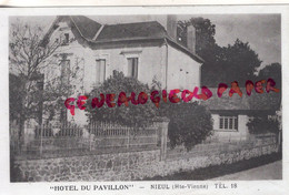 87- NIEUL - HOTEL DU PAVILLON  RARE - Nieul