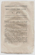 Bulletin Des Lois N°462 1821 Exportation Des Grains/Pensions Ecclésiastiques/Legs Vacher Roffiac, Meissonnier Beaucaire - Décrets & Lois