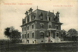 Forges Les Eaux * Le Château De L'andelle * Villa Manoir - Forges Les Eaux