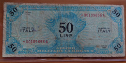 50 AM Lire OCCUPAZIONE AMERICANA IN ITALIA Asterisco Serie Sostitutiva - Occupation Alliés Seconde Guerre Mondiale