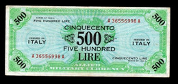 500 AM Lire OCCUPAZIONE AMERICANA IN ITALIA BILINGUE FLC - 2. WK - Alliierte Besatzung