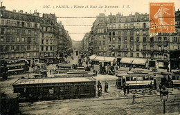 Paris * 6ème * La Place De Rennes * Tramway Tram * Compagnie Parisienne De Tramways - Paris (06)