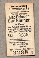 X02] BRD - Pappfahrkarte --  Bad Doberan - Bad Kleinen üb Wismar (Personenzug Umwegekarte) - Europa