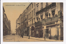 CP 34 MONTPELLIER Rue De La Loge - Montpellier