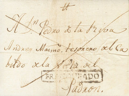 Sobre . 1819. SANTIAGO A PADRON. Marca FRANQUEADO, En Negro (P.E.22) Y Al Dorso Manuscrito "Inquisición". MAGNIFICA Y RA - Other & Unclassified