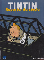 Tintin Reporter Du Siècle - Hergé