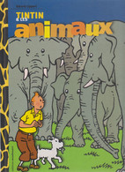 Tintin Et Les Animaux - Hergé