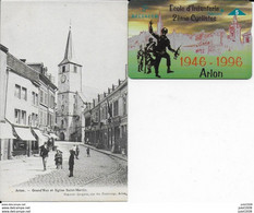 ARLON ..-- Eglise Saint - Martin . Militaire . + Une Carte De Téléphone Neuve De L' ECOLE D' INFANTERIE  2ème CYCLISTES - Arlon