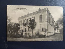Z35 - 81 - Chateau De Ladurentie Par Castelnau-de-Montmirail - 1914 - Castelnau De Montmirail